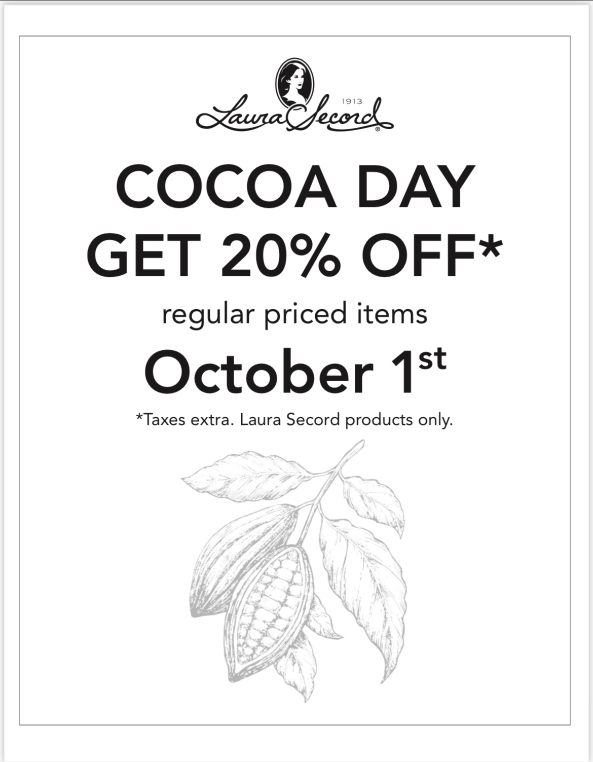 Laura Secord Cocoa Day 20 off regular priced items Lansdowne